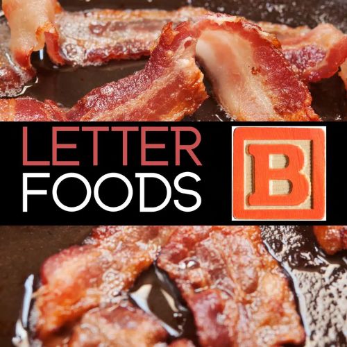 Foods That Start With The Letter B