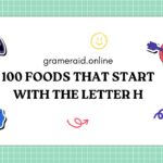 100 Foods That Start With The Letter H