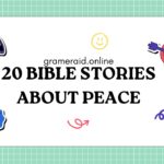 20 Bible Stories About Peace