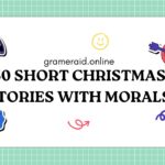 30 Short Christmas Stories With Morals