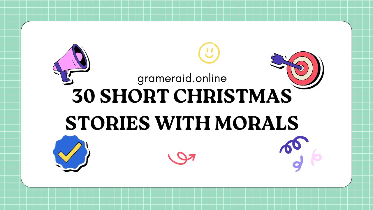 30 Short Christmas Stories With Morals